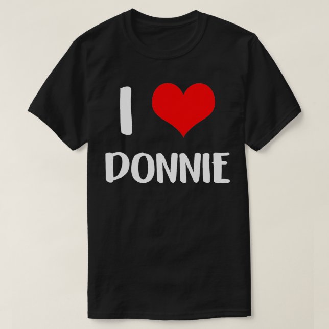 T-shirt J'aime DONNIE valentine désolé dames les gars coeu (Design devant)