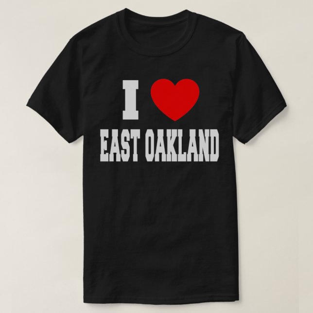 T-shirt J'aime East Oakland (Design devant)