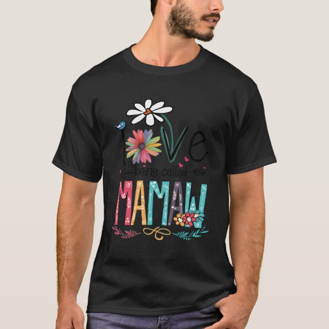 T-shirt J'Aime Être Appelé Mamaw (Devant)