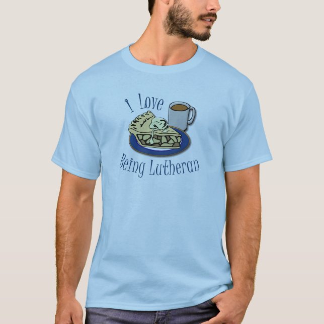 T-shirt J'aime être Luthérien drôle (Devant)