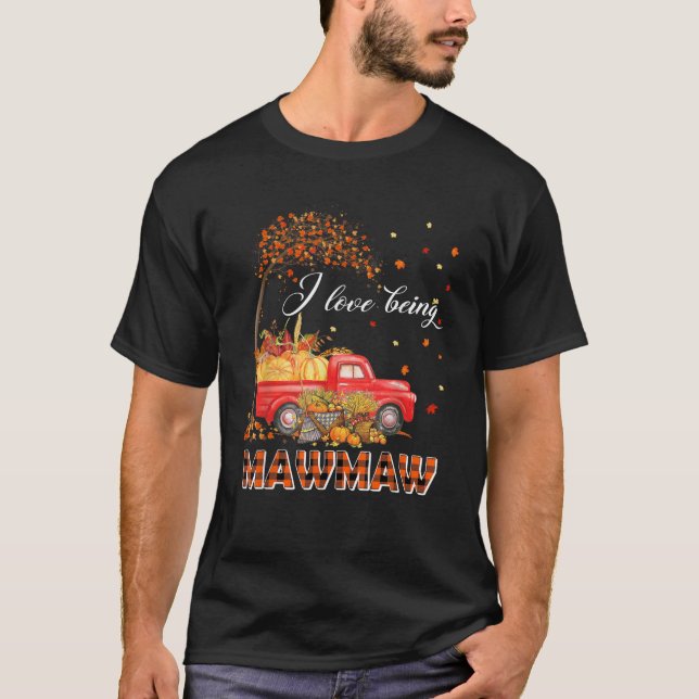 T-shirt J'Aime Être Mawmaw Truck Citrouille Automne Automn (Devant)