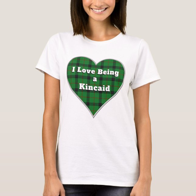 T-shirt J'aime être un Clan Kincaid Tartan Coeur Plaid (Devant)