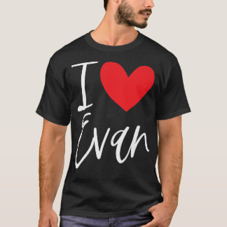 T-shirt J'aime Evan Nom Personnalisé Fille Femme BFF Amie