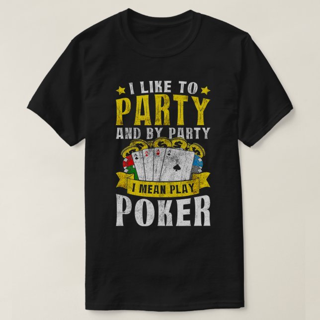 T-shirt J'Aime Fête Je Veux Dire Jouer Poker Texas Holdem  (Design devant)