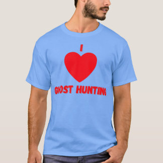 T-shirt J'Aime Ghosthunting