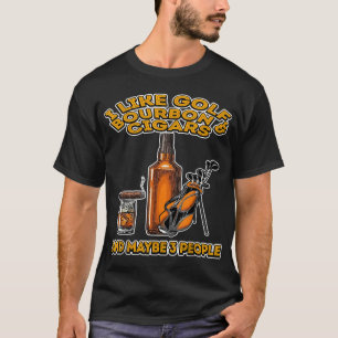 T-shirt J'aime Golf Bourbon et Cigars et peut-être 3 perso