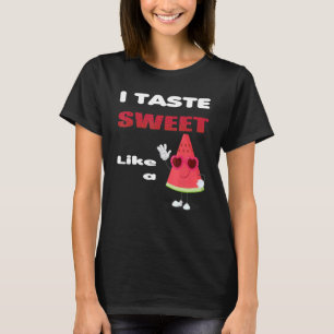 T-shirt J'Aime Goûter Doux Comme Pastèque Mignonne Pour