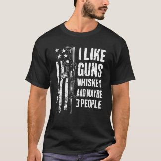 T-shirt J'Aime Guns Whiskey Et Peut-Être 3 Personnes Mens 