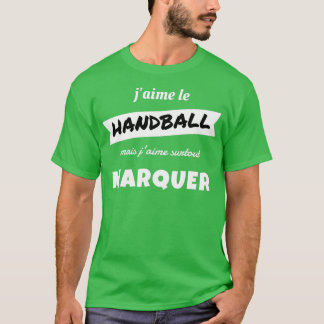 T-shirt J'aime HANDBALL mais j'aime particulièrement MARK