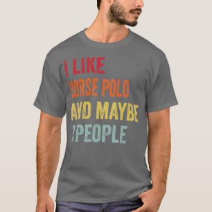 T-shirt J'Aime Horse polo Peut-Être 3 Personnes