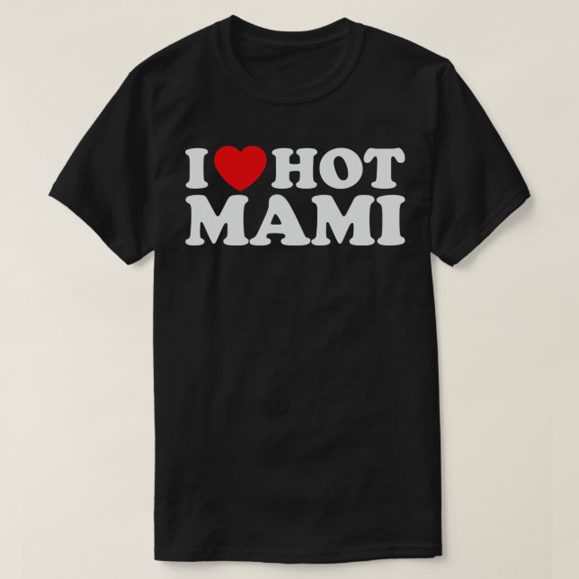 T-shirt J'Aime Hot Mami (Design devant)
