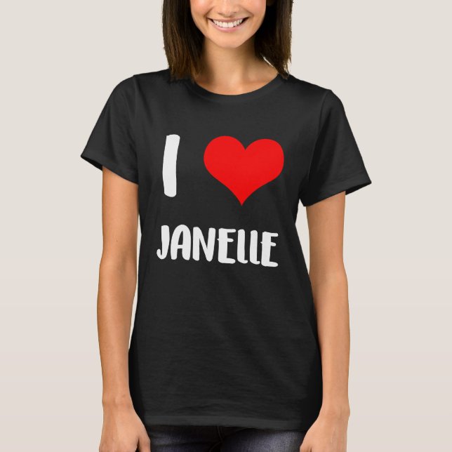 T-shirt J'aime JANELLE valentine coeur de gars Anniversair (Devant)