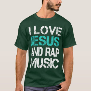 T-shirt J'aime Jésus et le Dieu de la musique Rap Meme Chr