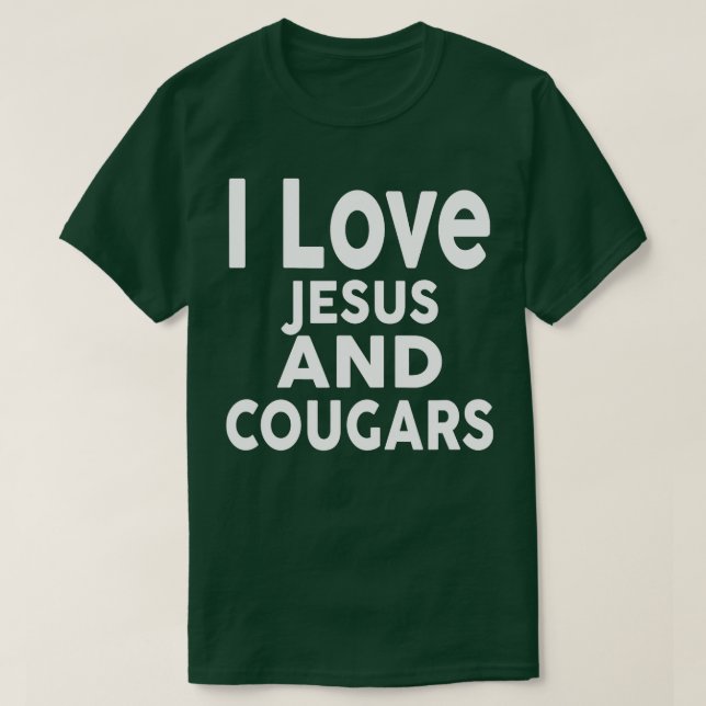 T-shirt J'aime Jésus et les COUGARS Drôle COUGAR  (Design devant)