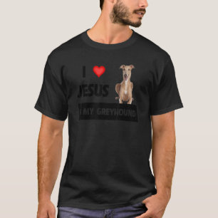 T-shirt J'Aime Jésus Et Ma Mère De Chien Greyhound Papa Ma