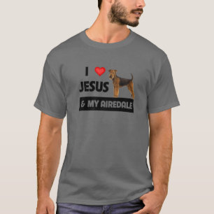 T-shirt J'Aime Jésus Et Mon Airedale Terrier Chien Maman P