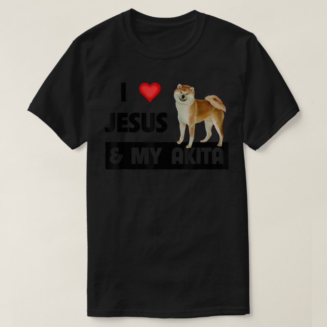 T-shirt J'aime Jésus et mon Akita Chien Maman Papa Pet Par (Design devant)