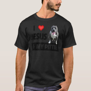 T-shirt J'Aime Jésus Et Mon Pittie Pitbull Chien Maman Pap