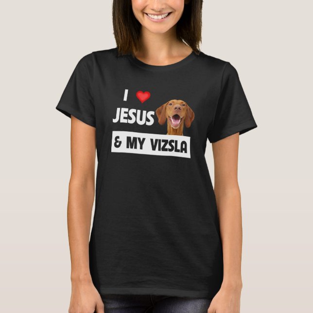 T-shirt J'Aime Jésus Et Mon Vizsla Chien Maman Papa Christ (Devant)