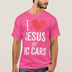 T-shirt J'Aime Jésus Et Voitures Rc Télécommande Ventilate