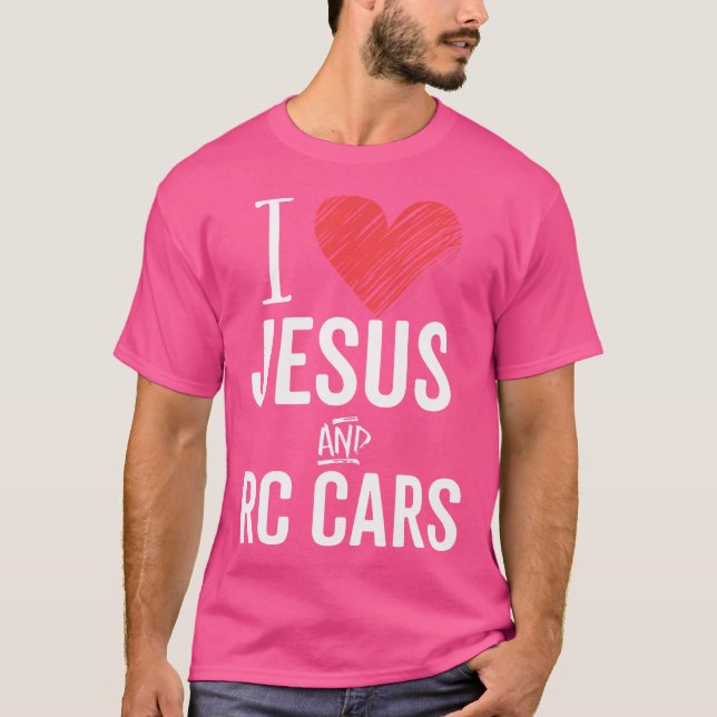 T-shirt J'Aime Jésus Et Voitures Rc Télécommande Ventilate (Devant)