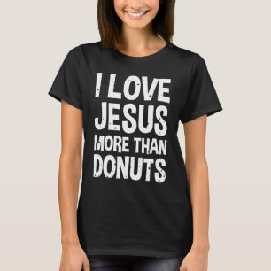 T-shirt J'aime Jésus plus que les beignets