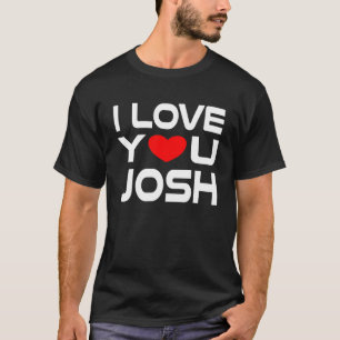 T-shirt J'aime Josh Red Heart pour dire Honey Je t'aime