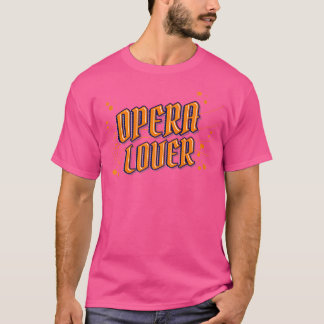 T-shirt J'Aime Juste Regarder Opéra Théâtre Dramatique Opé