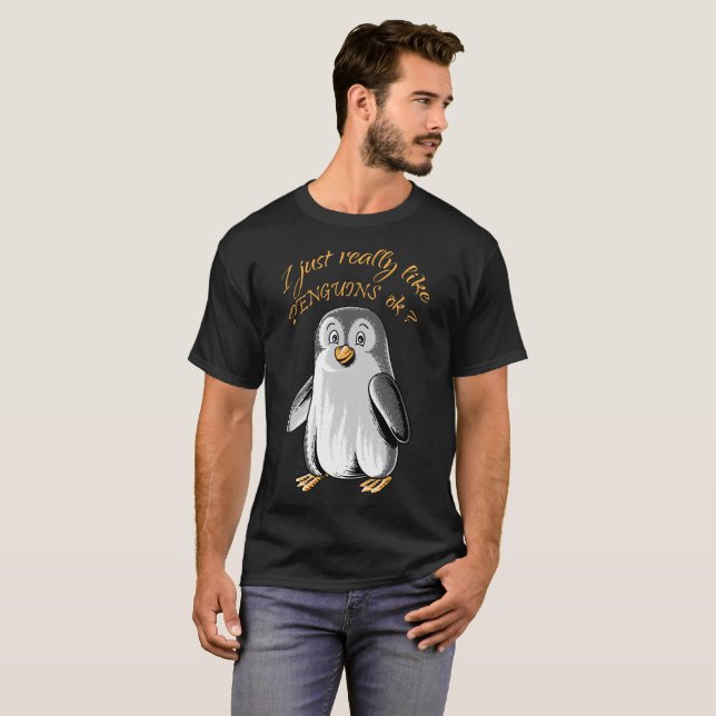 T-shirt J'aime juste vraiment des pingouins CORRECTS ? (Devant entier)