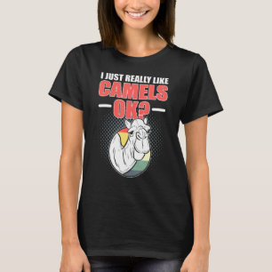 T-shirt J'aime Juste Vraiment Les Chameaux Ok Chameaux Fem