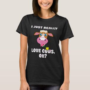 T-shirt J'aime Juste Vraiment Les Vaches Ok Cut éleveur