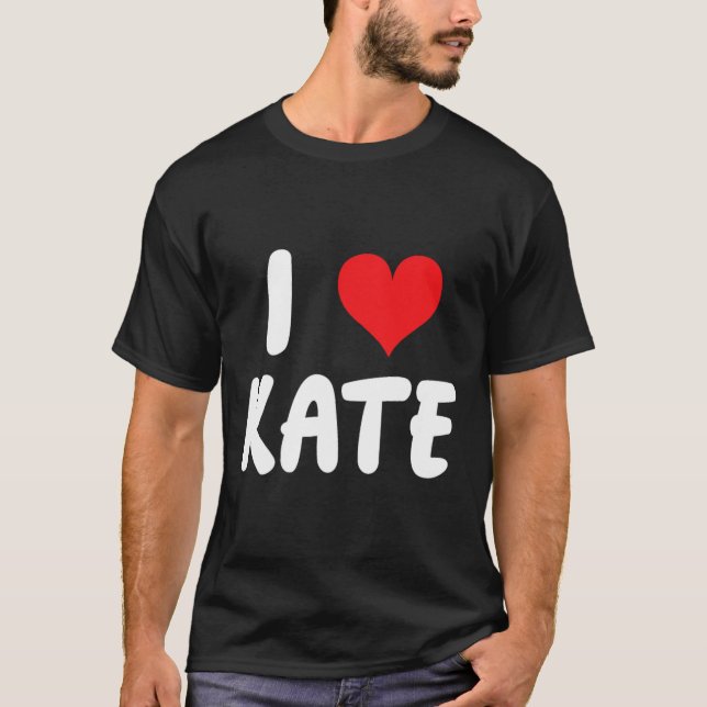 T-shirt J'aime Kate - Cœur - Nom  (Devant)