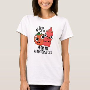 T-shirt J'Aime Ketchup De Ma Tête Tomates Pun Alimentaire