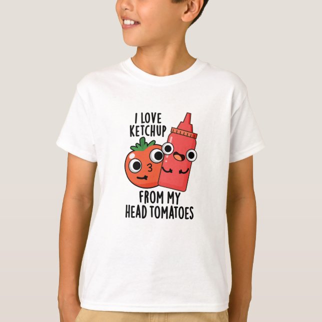 T-shirt J'Aime Ketchup De Ma Tête Tomates Pun Alimentaire (Devant)