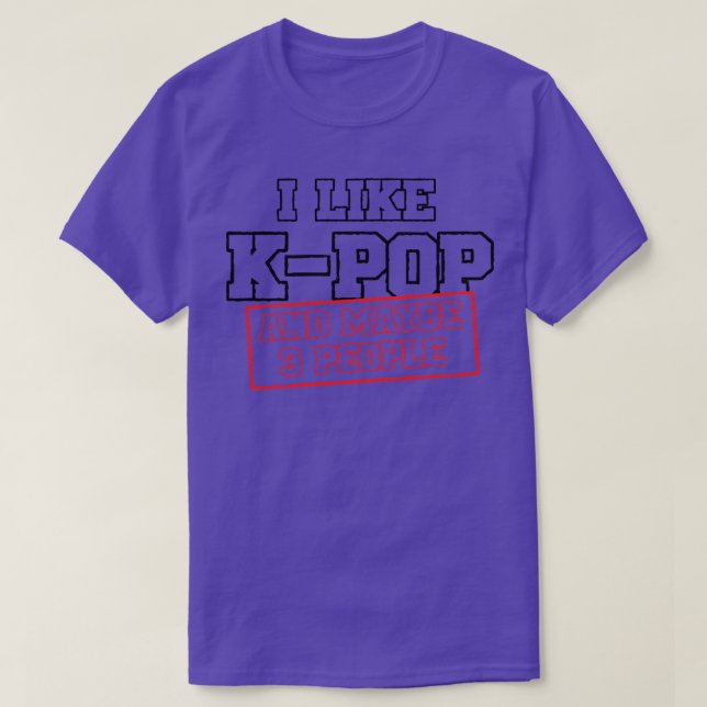 T-shirt J'Aime KPOP Et Peut-Être 3 Personnes 1 (Design devant)