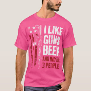 T-shirt J'Aime La Bière Des Armes À Feu Et Peut-Être 3 Gen