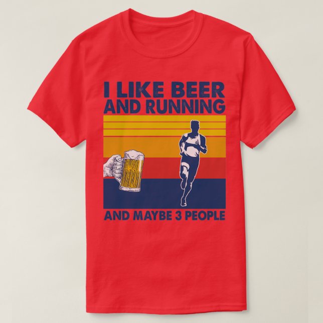 T-shirt J'aime la bière et la course et peut-être 3 person (Design devant)