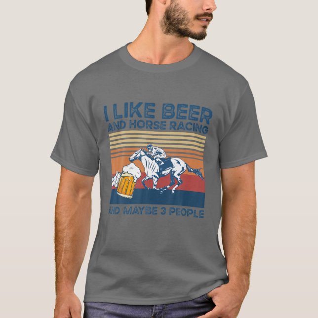 T-shirt J'aime la bière et les courses de chevaux et peut- (Devant)
