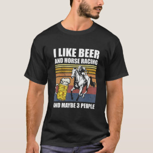 T-shirt J'aime la bière et les courses de chevaux et peut-