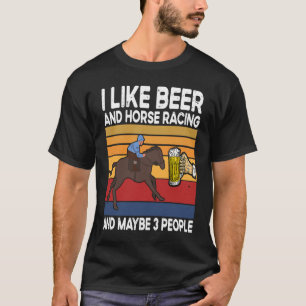 T-shirt J'aime la bière et les courses de chevaux et peut-