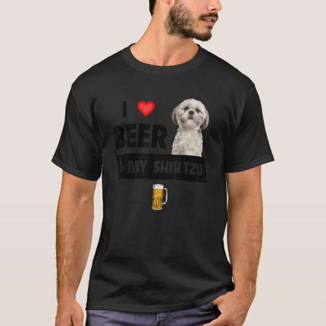 T-shirt J'Aime La Bière Et Mon Chien Chien Chien Chien Tzu (Devant)