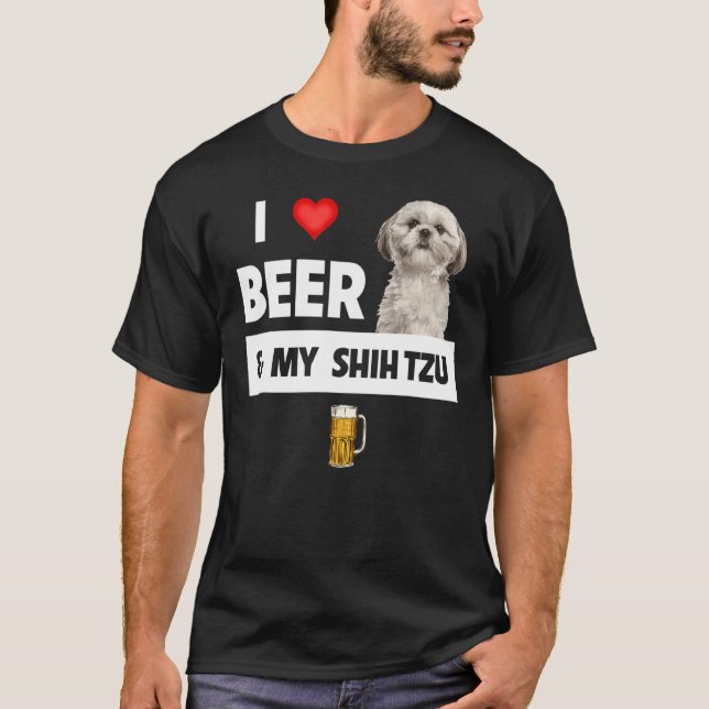 T-shirt J'Aime La Bière Et Mon Chien Chien Chien Chien Tzu (Devant)