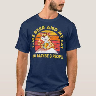 T-shirt J'aime la bière My Cat et peut-être 3 personnes dr