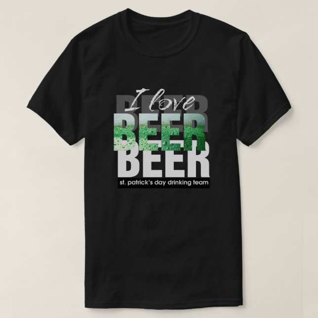 T-shirt J'Aime La Bière. Saint Patrick's Day (Design devant)