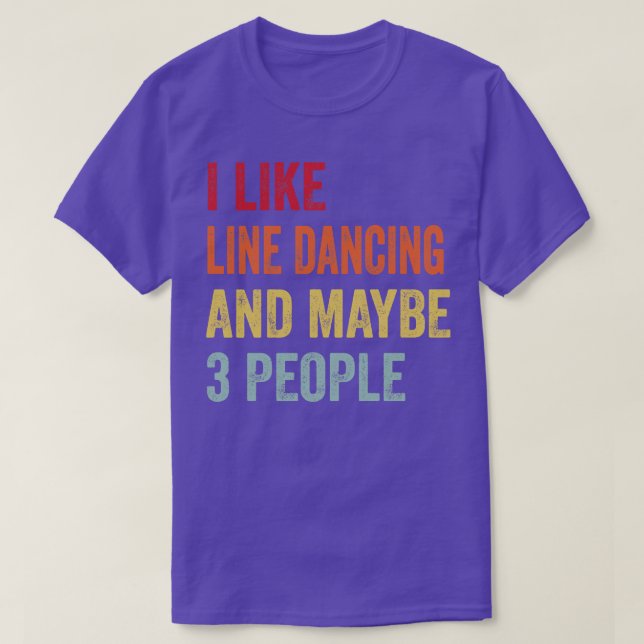 T-shirt J'Aime La Danse De Ligne Peut-Être 3 Personnes (Design devant)