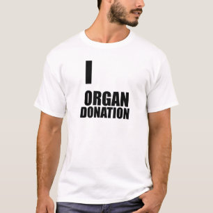 T-shirt J'aime la donation d'organe - conception drôle