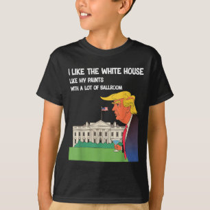 T-shirt J'Aime La Maison Blanche Mon Pantalon Avec Beaucou