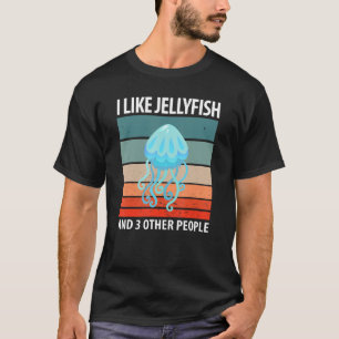T-shirt J'Aime La Méduse Et 3 Autres Personnes
