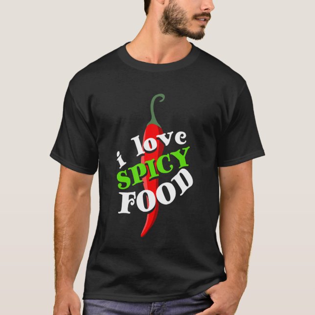 T-shirt J'Aime La Nourriture Épicée Pepper Chili Flavoring (Devant)