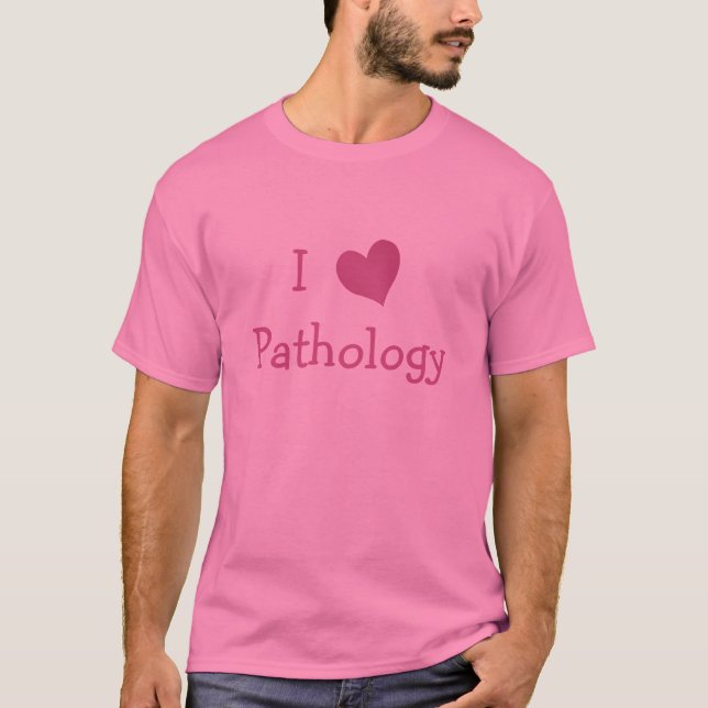 T-shirt J'aime la pathologie (Devant)
